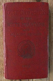 amc guide to paths in the white mountains and adjacent regions 1922 5th fifth edition