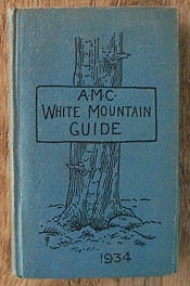amc white mountain guide book 1934 9th ninth edition