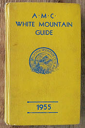 amc white mountain guide book 1955 15th fifteenth edition